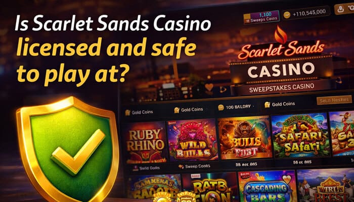 Is scarlet sands casino licensed and safe to play at - Live Casino Magic - Live CasinoMagic A digital graphic with a yellow shield and green checkmark asking, 'Is Scarlet Sands Casino licensed and safe to play at?' with the casino’s slot games and balance display showing Gold Coins and Sweeps Coins