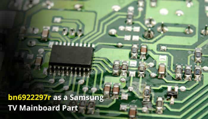 bn6922297r as a Samsung TV Mainboard Part - Live Casino Magic - Live CasinoMagic bn6922297r Samsung TV mainboard component image showing integrated circuit chip, electronic pathways, and motherboard architecture used in smart television signal processing and hardware repair.