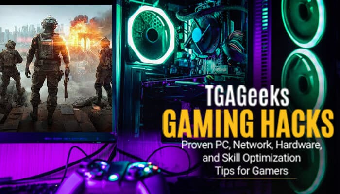 TGAGeeks Gaming Hacks Proven PC Network Hardware and Skill Optimization Tips for Gamers - Live Casino Magic - Live CasinoMagic TGAGeeks Gaming Hacks featured image showing a high-performance RGB gaming PC setup, tactical shooter gameplay on a gaming monitor, and console controller representing advanced PC optimization, low-latency network tuning, hardware upgrades, FPS boosting, and competitive gaming skill improvement techniques for gamers in 2026.